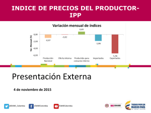 Presentación Índice de Precios del Productor - IPP - Octubre