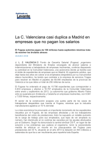 La C. Valenciana casi duplica a Madrid en empresas que no pagan