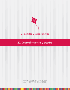 22. Desarrollo cultural y creativo