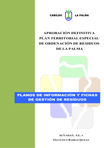 02 PLANOS INFORMACION y FICHAS DEGESTION DE RESIDUOS