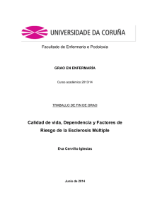 Calidad de vida, Dependencia y Factores de Riesgo de la