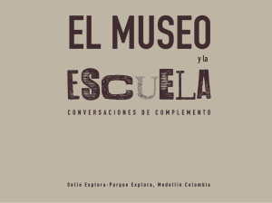 EL MUSEO Y LA ESCUELA: Conversaciones de complemento