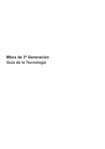 Mbox de 3ª Generación Guía de la Tecnología
