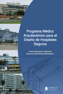 Programa médico arquitectónico para el diseño de hospitales seguros