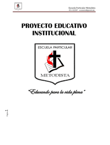 PROYECTO EDUCATIVO INSTITUCIONAL ”Educando para la vida