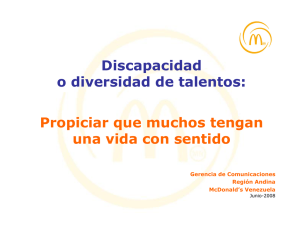 Discapacidad o diversidad de talentos: Propiciar que