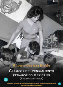 Cl&aacute;sicos del pensamiento pedag&oacute;gico mexicano