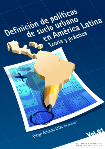Definición de políticas de suelo urbano en América Latina: Teoría y