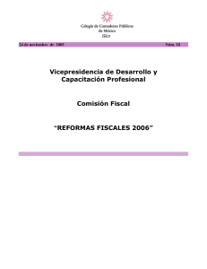 REFORMAS FISCALES 2006 - Colegio de Contadores Públicos de