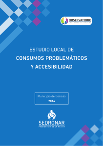 Estudio Local de Consumos Problemáticos y Accesibilidad. Berisso