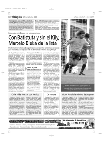 Con Batistuta y sin el Kily, Marcelo Bielsa da la lista