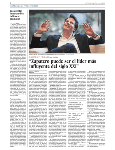 “Zapatero puede ser el líder más influyente del siglo XXI”