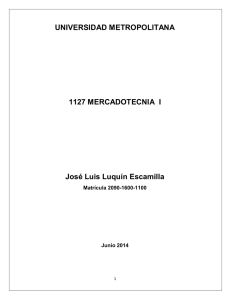 UNIVERSIDAD METROPOLITANA 1127 MERCADOTECNIA I José