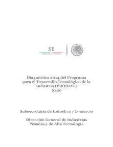 Diagnóstico 2014 del Programa para el Desarrollo Tecnológico de