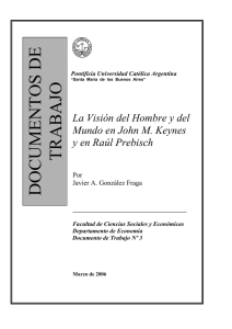 "La visión del hombre y del mundo en John M.Keynes y en Raúl