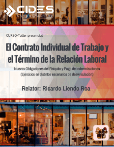 El Contrato Individual de Trabajo y el Término de la Relación Laboral