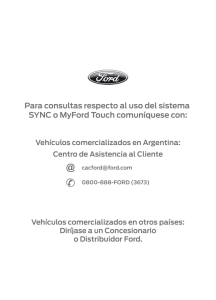 Para consultas respecto al uso del sistema SYNC o MyFord Touch