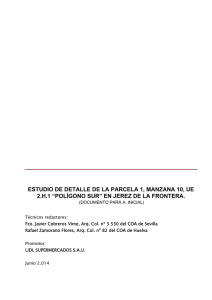 ESTUDIO DE DETALLE DE LA PARCELA 1, MANZANA 10, UE 2.H