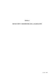 tema 6 detección y dosimetría de la radiación