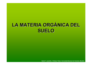 Materia orgánica - Universidad Nacional de Colombia : Sede Medellin