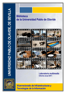 Informe anual 2011  - Universidad Pablo de Olavide, de Sevilla