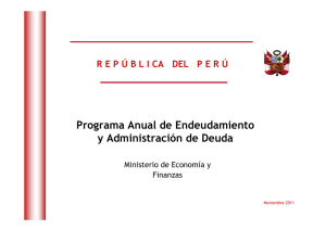 Programa Anual de Endeudamiento y Administración de deuda 2011