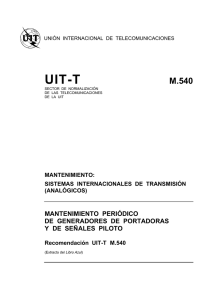 UIT-T Rec. M.540 (11/88) Mantenimiento periódico de