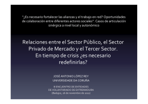 Relaciones entre el Sector Público, el Sector Privado de Mercado y