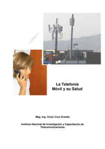 La Telefonía Móvil y su Salud