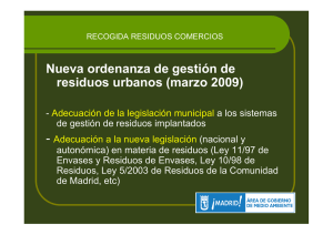 Nueva ordenanza de gestión de residuos urbanos (marzo 2009)