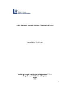 Déficit histórico de la balanza comercial Colombiana con México