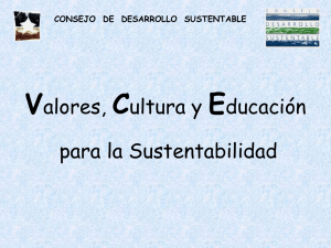 Valores, Cultura y Educaci&oacute;n para la Sustentabilidad
