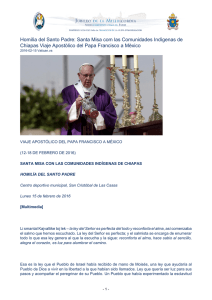 Homilìa del Santo Padre: Santa Misa com las Comunidades