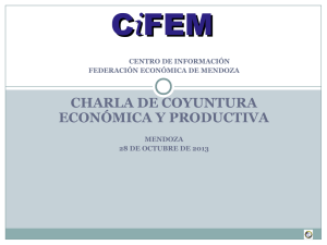Segundo informe del CIFEM - Federación Económica Mendoza