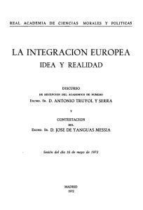 La integración europea. Idea y realidad