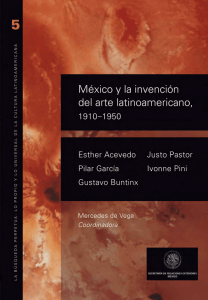 Volumen 5. México y la invención del arte latinoamericano, 1910-1950