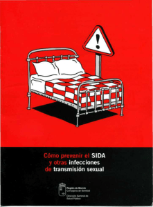 Prevenir el SIDA y otras infecciones de transmisión sexual