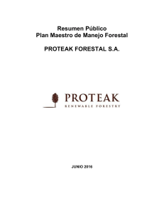 Resumen Público Plan Maestro de Manejo Forestal PROTEAK