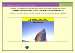 Vivir Bien / Buen Vivir: Filosofía, Polítícas, Estrategias y Experiencias