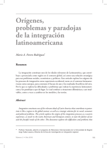 Orígenes, problemas y paradojas de la integración latinoamericana
