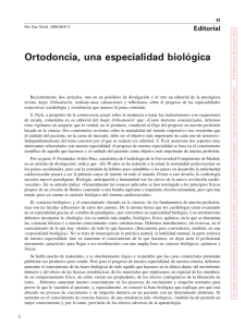 ortodoncia, una especialidad biológica