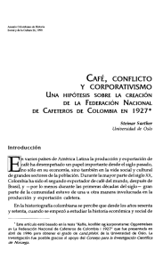 café, conflicto y corporativismo en 1927