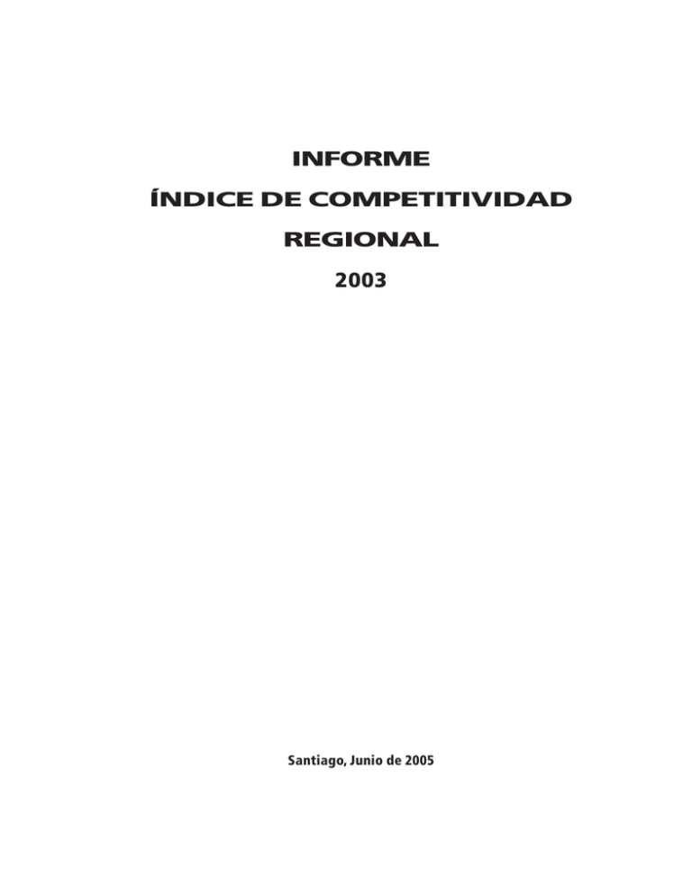 Informe índice De Competitividad Regional 2003