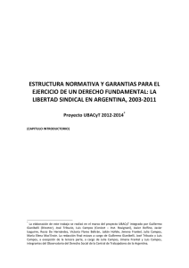 La Acción Sindical en la Argentina. Por Guillermo Gianibelli (Director)