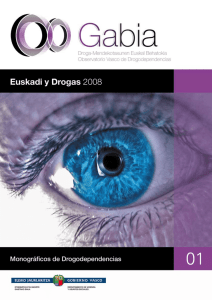 Monográfico 1. Euskadi y Drogas 2008