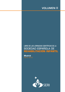 volumen ii - Sociedad Española de Rehabilitación Infantil SERI