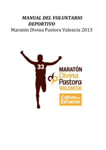 MANUAL DEL VOLUNTARIO DEPORTIVO Maratón Divina Pastora
