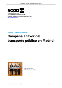 Campaña a favor del transporte público en Madrid