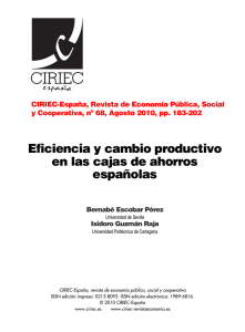 Eficiencia y cambio productivo en las cajas de ahorros españolas