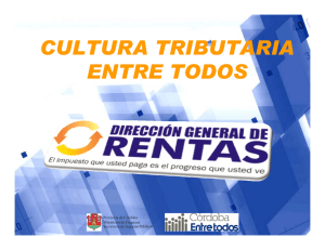 cultura tributaria entre todos - Gobierno de la Provincia de Córdoba